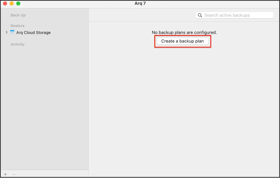 Arq main window with the Create a backup plan button