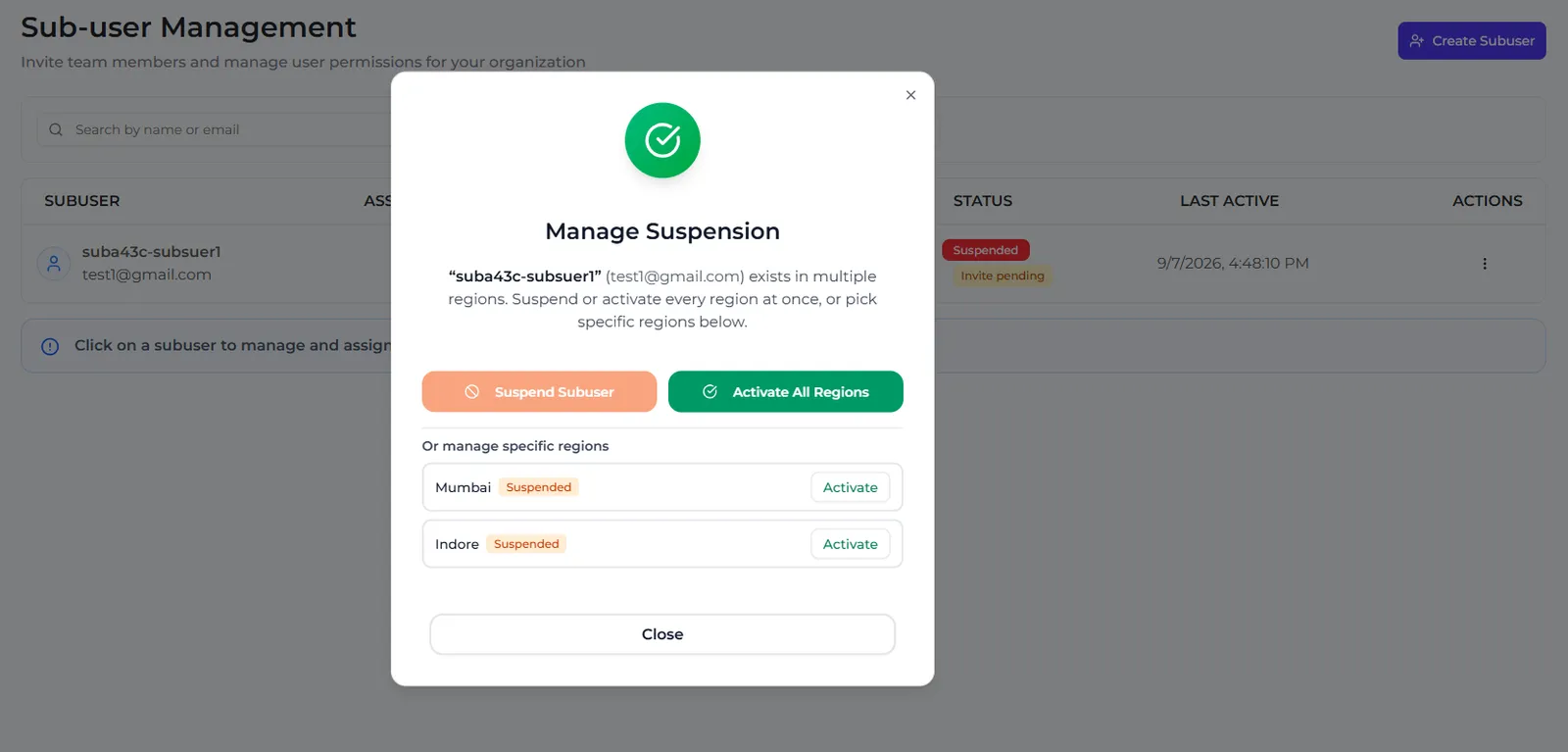 The Manage Suspension dialog with Suspend Subuser and Activate All Regions buttons and a per-region list with Activate buttons